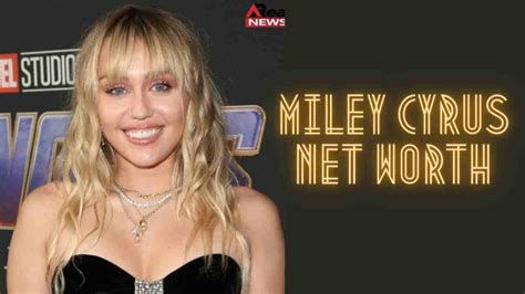  Miley Cyrus' Net Worth and Business Ventures 