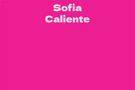 About Sofia Caliente