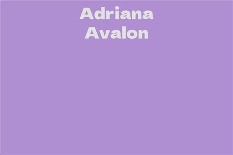Adriana Avalon: A Rising Star in the Entertainment Industry