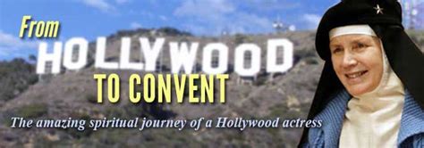 An Inspiring Journey: From Hollywood Glamour to the Convent