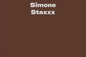 An overview of Simone Staxxx's career and popularity