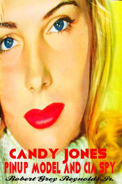 Behind the Scenes: Unveiling Candy Jones' Espionage Activities?