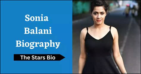 Biography of Sonia Balani and Mor