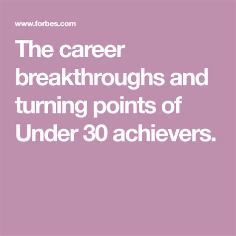 Career Breakthrough and Achievement