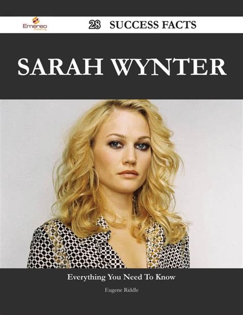 Counting the Dollars: Sarah Wynter's Financial Success