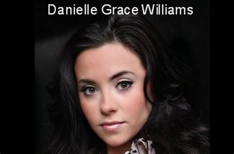 Danielle Grace Williams: A Remarkable Life Story