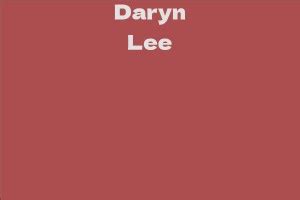 Daryn Lee's Net Worth: A Journey to Financial Success