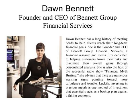 Dawn Bennett's Financial Success: An Expression of Achievement and Exceptional Investments