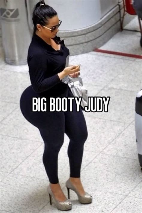 Discovering the Astonishing Accomplishments of the Extraordinary Big Booty Judy