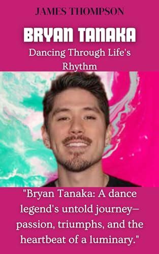 Discovering the Passion: Bryan Tanaka's Journey into Dance