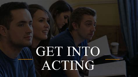 Entry into Acting