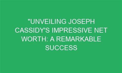 Exploring Jodi Cassidy's Path to an Impressive Financial Achievement