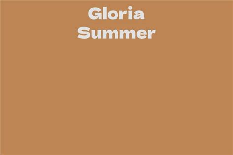 Gloria Summer's Net Worth: How Much is She Worth?