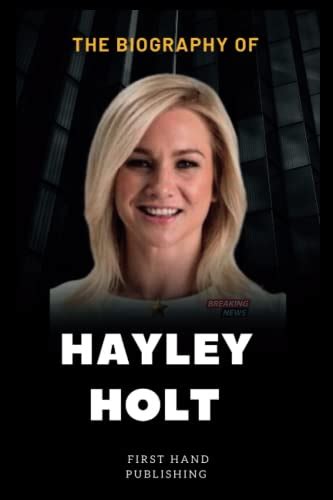 Hayley Holt: Life Story and Achievements