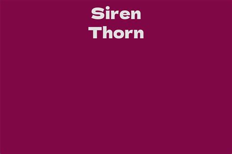 Height: How Siren Thorn's Vertical Reach Soars in the Entertainment Industry