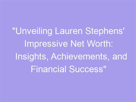 Impressive Achievements and Financial Success