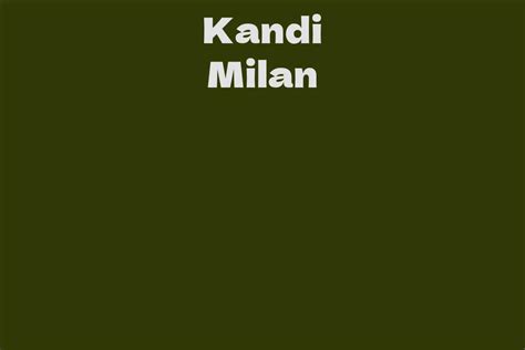 Kandi Milan: A Journey of Success