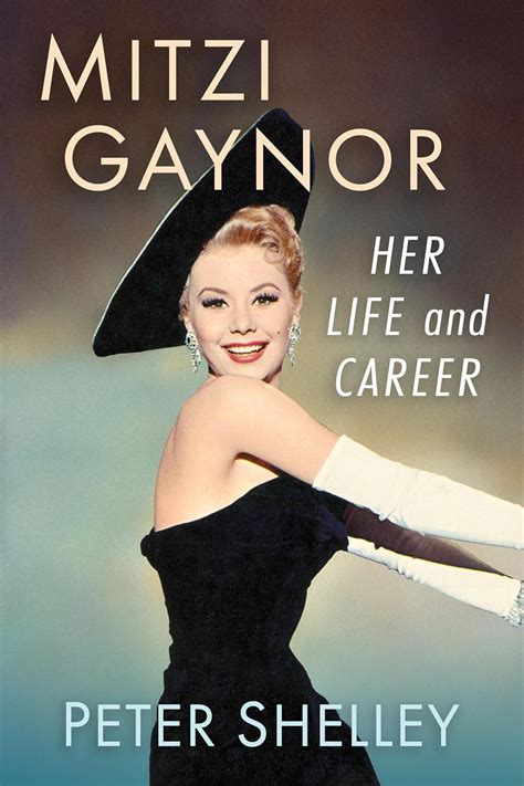 Looking Back: Reflections on Mitzi Gaynor's Life and Career