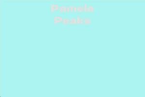 Reaching New Heights: Pamela Peaks' Unforgettable Career