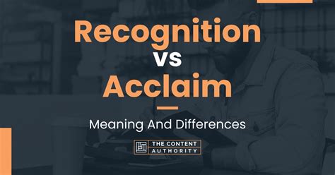 Recognition and Acclaim