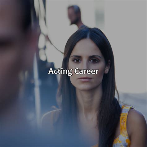 Rise to Fame: Acting Career and Achievements