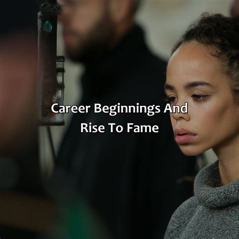 Rise to Fame: Career Beginnings