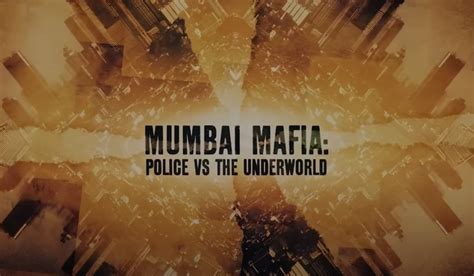 Rise to Notoriety in the Mumbai Underworld