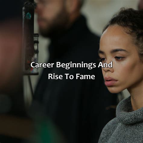 Rising to Stardom: Career Beginnings