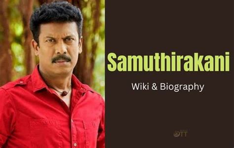 Samuthirakani's Career and Financial Status: An In-depth Analysis