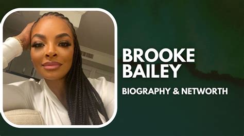 The Early Life and Background of Brooke Bailey