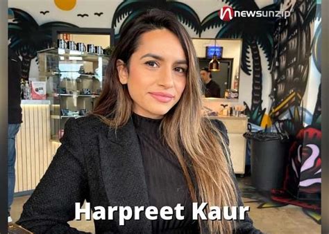 The Early Life of Harpreet Kaur