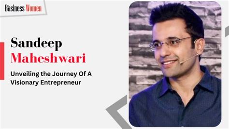 The Entrepreneur's Mind: Sandeep Maheshwari's Business Ventures