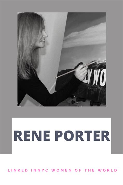 The Influential Role of Renee Porter in the Entertainment Industry