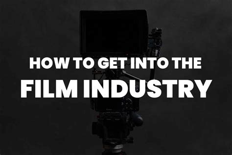 Transitioning into the Film Industry