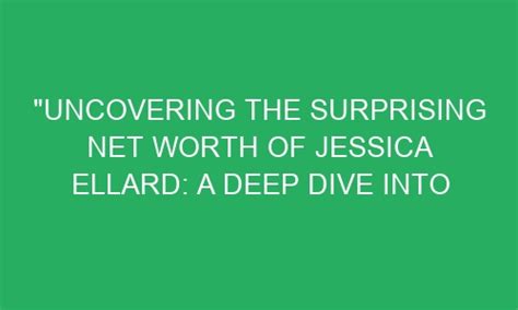 Uncovering the Prosperity of Jessica Honey: A Deeper Analysis