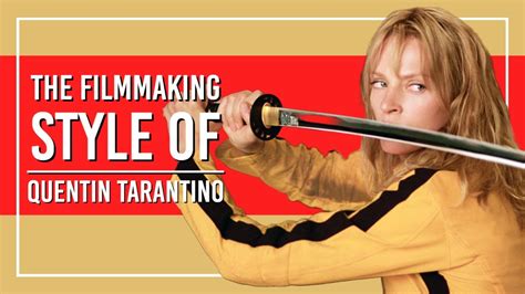 Unleashing Creativity: Quentin Tarantino's Unique Filmmaking Style