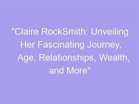 Unveiling Claire Cass's Wealth: A Testament to Her Dedication