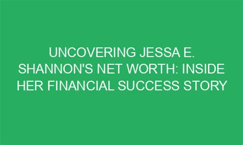 Unveiling Jessa Jordan's Financial Success and Financial Worth