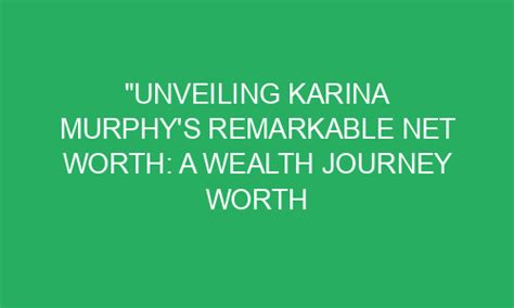 Unveiling Karina Calor's Astonishing Wealth and Opulent Lifestyle