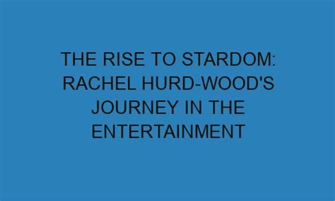 Unveiling Kendall Woods' Journey to Stardom in the Entertainment Industry