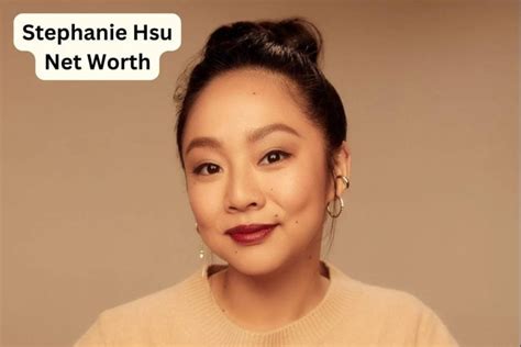 Unveiling Stephanie Hsu's Net Worth and Financial Success
