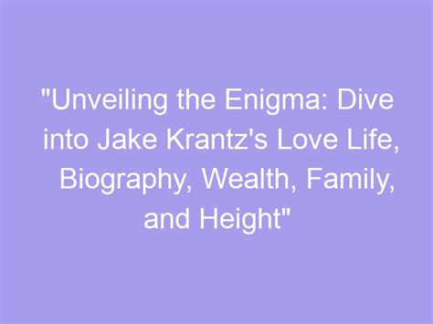 Unveiling the Enigma: An Insight into the Life of a Remarkable Individual