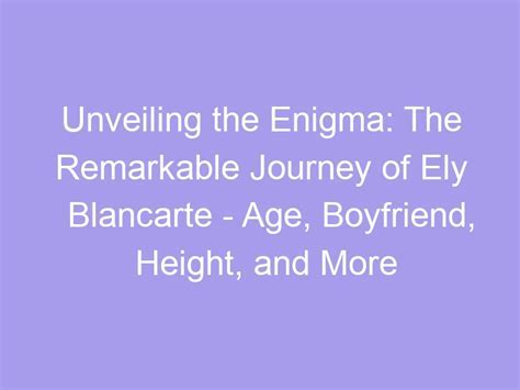 Unveiling the Enigma: Discovering Pania Rose's Age, Height, and Figure