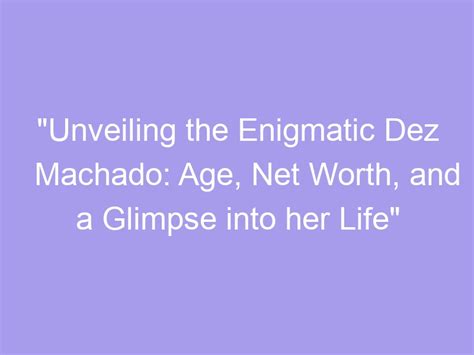 Unveiling the Enigmatic Persona: A Glimpse into Madame Grausam's Age