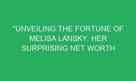 Unveiling the Secrets of Melisa's Success