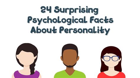 Unveiling the Surprising Facts About the Captivating Personality